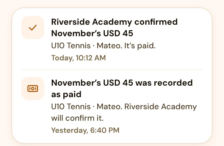 Updates about a payment being recorded and confirmed